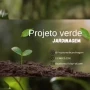 Foto 1:  Projeto Verde Jardinagem